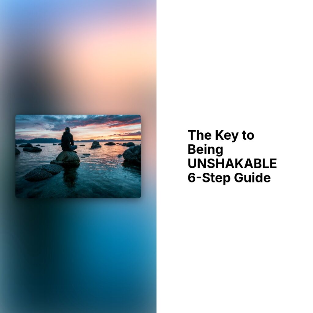 UNSHAKABLE 6-Step Guide | Way of the Spiritual Yogi